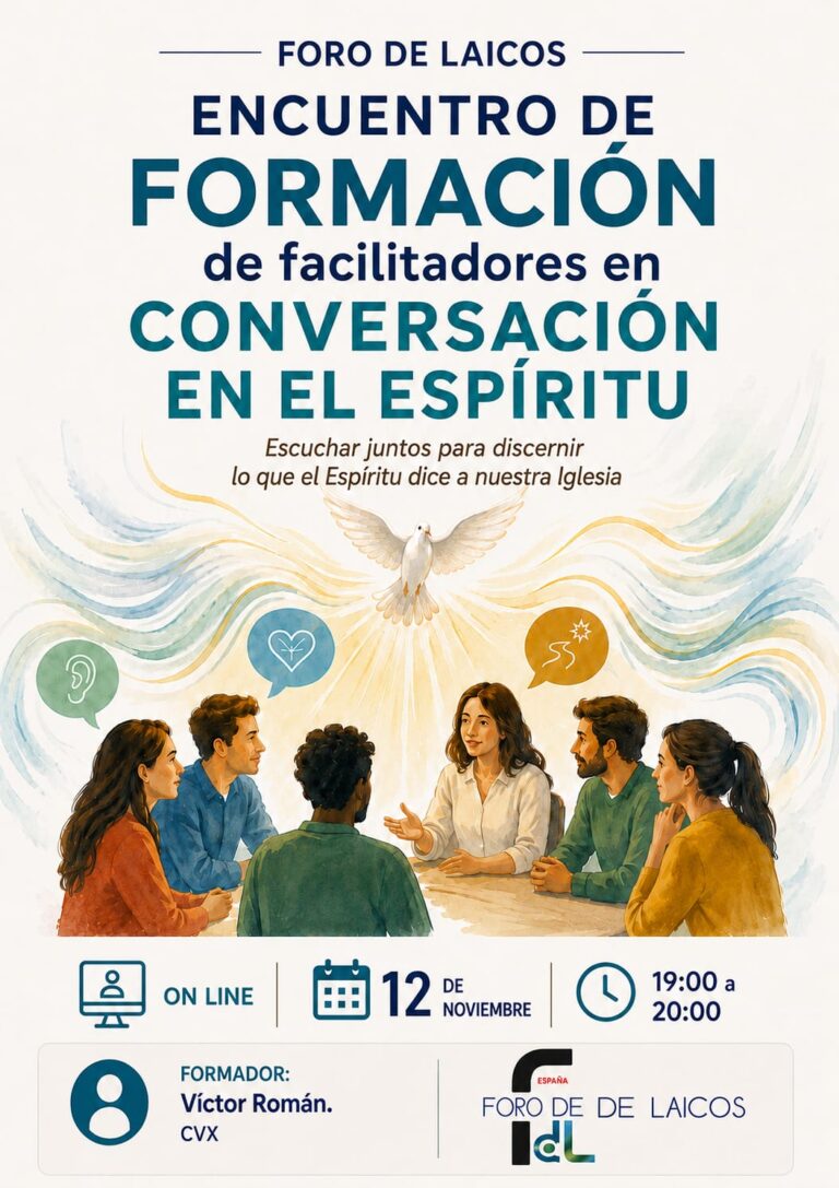 El Foro de Laicos lanza un curso gratuito para formar facilitadores en «Conversación en el Espíritu»